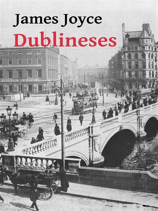 Title details for Dublineses by James Joyce - Available